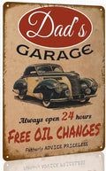 Dad's Garage Vintage Tin Sign - Free Oil Changes and Fatherly Advice Is Priceless - Metal Workshop Decor for Men 8x12 Inch
