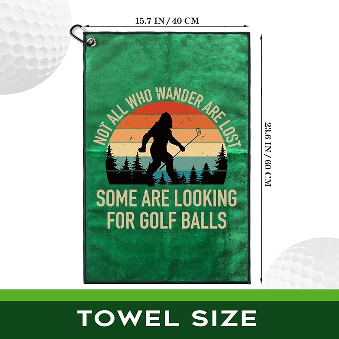 Not All Who Wander are Lost Polyester Printed Golf Towel for GolfBag, Funny Golf Gifts & Accessories for Men Women Golfs Fan Dad Grandpa, GolfLover Retirement Birthday Gifts (Green)