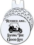 Hafhue Retired and Living The Good Life Golf Ball Marker with Magnetic Hat Clip, Funny Golf Accessories and Golf Gifts for Men Women Grandma Grandpa, Birthday Retirement Gifts for Golfer Golf Lover