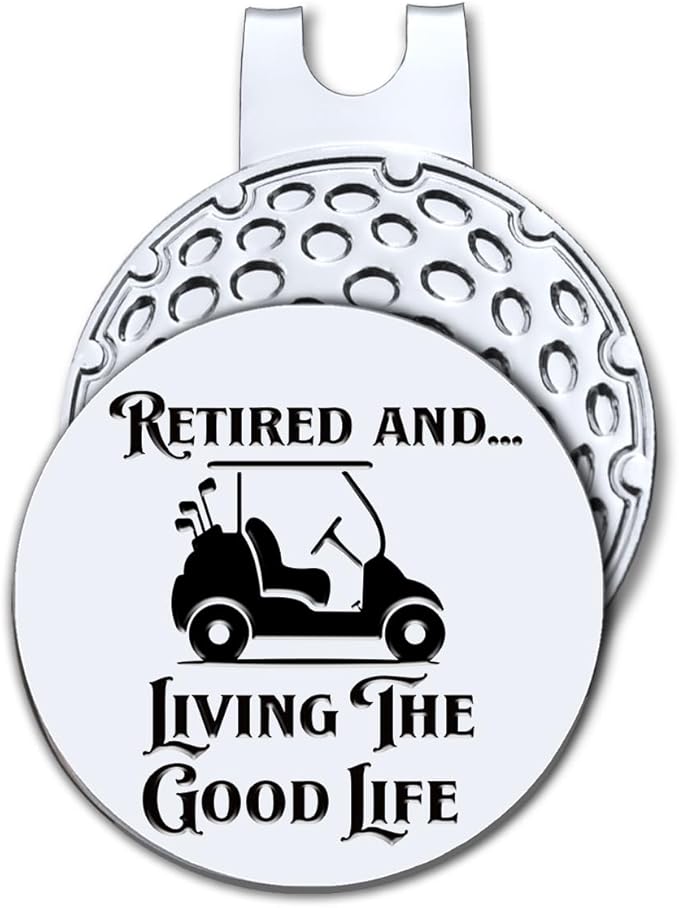 Hafhue Retired and Living The Good Life Golf Ball Marker with Magnetic Hat Clip, Funny Golf Accessories and Golf Gifts for Men Women Grandma Grandpa, Birthday Retirement Gifts for Golfer Golf Lover