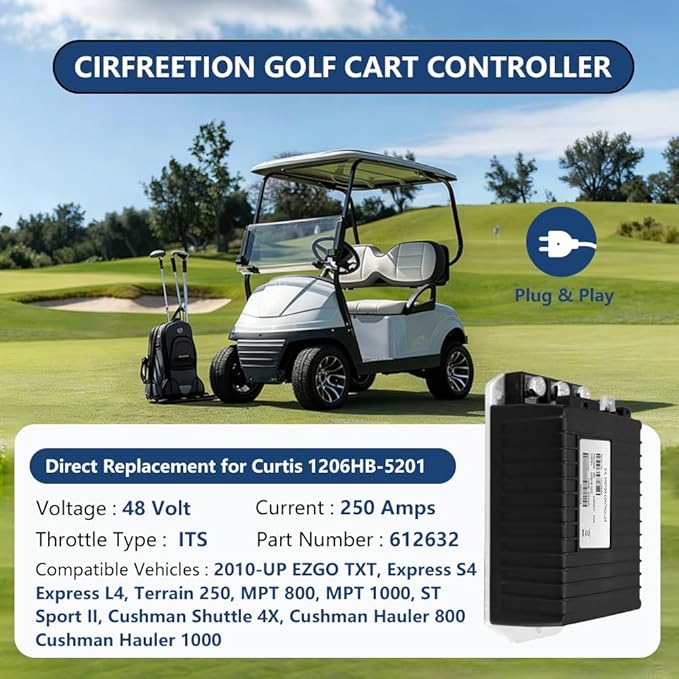 Golf Cart Controller, 48V 250A Controller Compatible with Curtis, 1206HB-5201 Golf Cart Speed Controllers for 2010-UP EZGO TXT, Express S4, Express L4, Terrain 250, ST Sport II, ITS Throttle, 612632