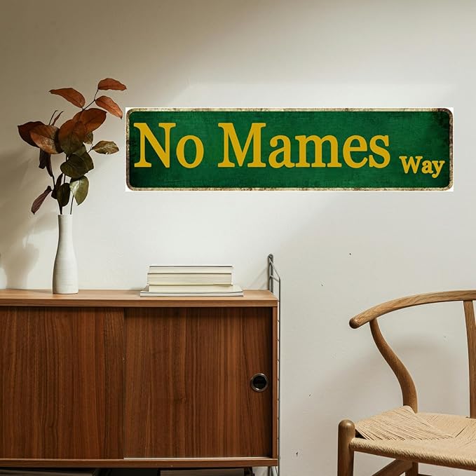 Funny Man Cave Sign Mancave Decor For Men Mexican Gifts For Mens Man Cave Decor No Mames Way Road Street Tin Signs Room Accessories For Men Mexican House Wall Art 4x16 Inch