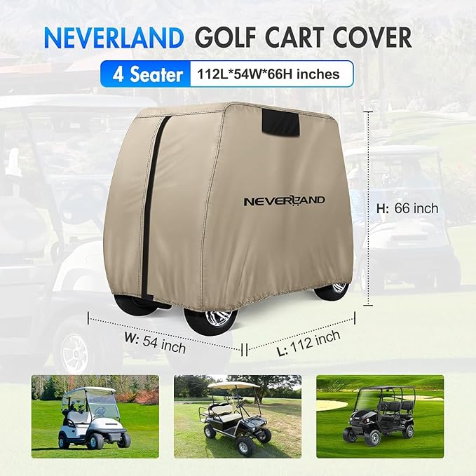 NEVERLAND Golf Cart Cover 4 Passenger - Waterproof Golf Cart Covers - Fits for Yamaha Golf Carts EZ GO Club Car - Outdoor Windproof Sunproof (Light Tan, Fit for 2+2/4 Passenger Cart)
