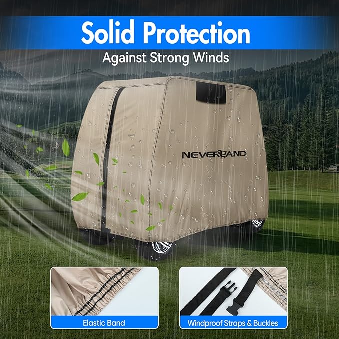 NEVERLAND Golf Cart Cover 4 Passenger - Waterproof Golf Cart Covers - Fits for Yamaha Golf Carts EZ GO Club Car - Outdoor Windproof Sunproof (Light Tan, Fit for 2+2/4 Passenger Cart)